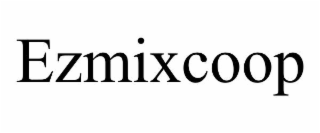 EZMIXCOOP