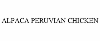 ALPACA PERUVIAN CHICKEN