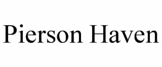 PIERSON HAVEN