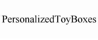 PERSONALIZEDTOYBOXES