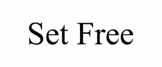 SET FREE
