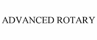 ADVANCED ROTARY