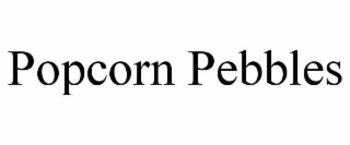 POPCORN PEBBLES