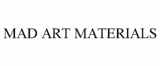 MAD ART MATERIALS