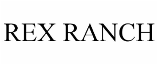 REX RANCH