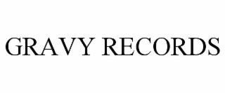 GRAVY RECORDS