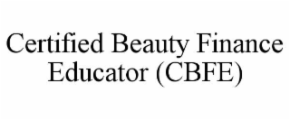 CERTIFIED BEAUTY FINANCE EDUCATOR (CBFE)