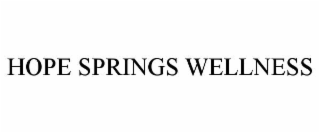 HOPE SPRINGS WELLNESS