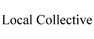 LOCAL COLLECTIVE