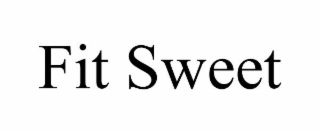 FIT SWEET