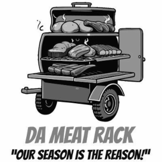 DA MEAT RACK 