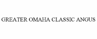 GREATER OMAHA CLASSIC ANGUS