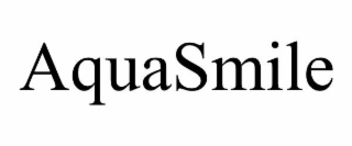 AQUASMILE