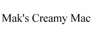 MAK'S CREAMY MAC