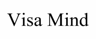 VISA MIND