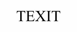 TEXIT