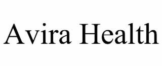 AVIRA HEALTH