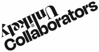 UNLIKELY COLLABORATORS
