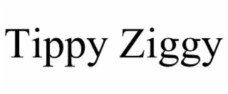 TIPPY ZIGGY