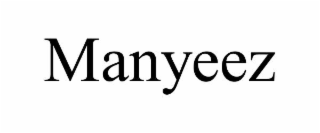 MANYEEZ