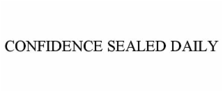 CONFIDENCE SEALED DAILY