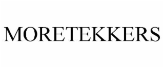 MORETEKKERS
