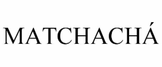 MATCHACHÃ