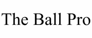 THE BALL PRO