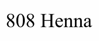 808 HENNA