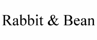 RABBIT & BEAN