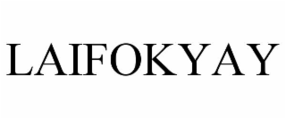 LAIFOKYAY