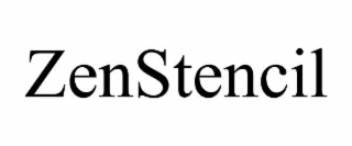 ZENSTENCIL