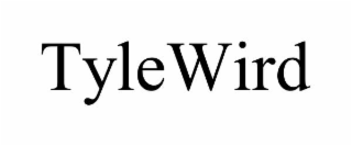 TYLEWIRD
