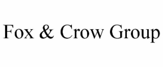 FOX & CROW GROUP