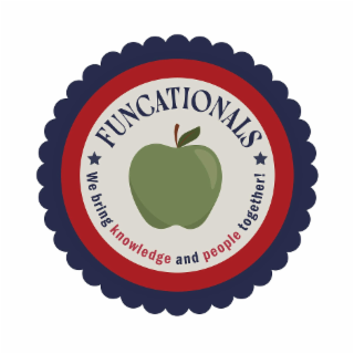 FUNCATIONALS - WE BRING KNOWLEDGE AND PEOPLE TOGETHER!