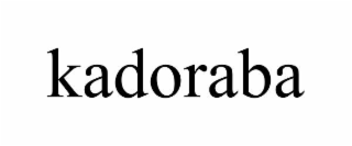 KADORABA