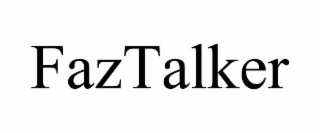 FAZTALKER