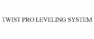 TWIST PRO LEVELING SYSTEM