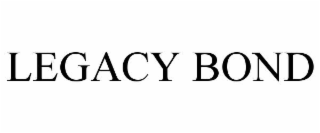 LEGACY BOND