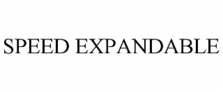SPEED EXPANDABLE