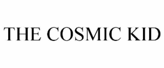 THE COSMIC KID