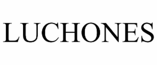 LUCHONES