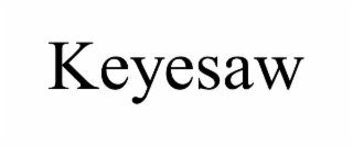 KEYESAW
