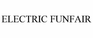 ELECTRIC FUNFAIR