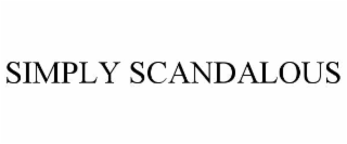 SIMPLY SCANDALOUS