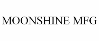 MOONSHINE MFG