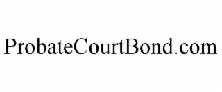 PROBATECOURTBOND.COM
