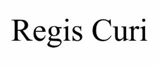 REGIS CURI