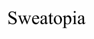 SWEATOPIA