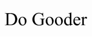 DO GOODER